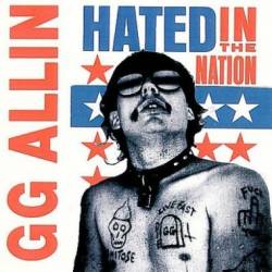 GG Allin : Hated in Nation